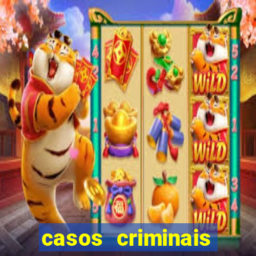 casos criminais para ler pdf